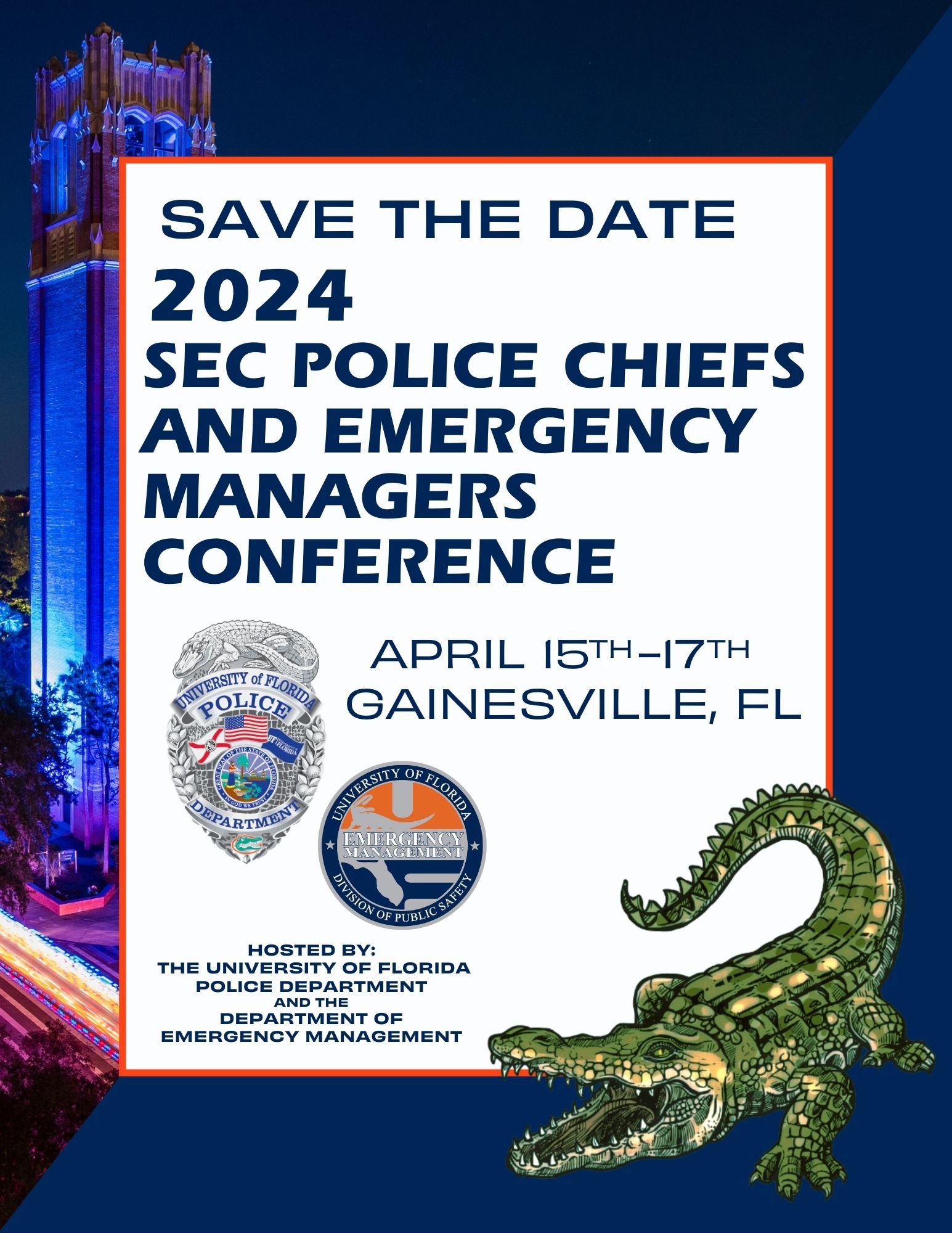 2024 SEC Chiefs of Police and Emergency Managers Conference » UF Police ...